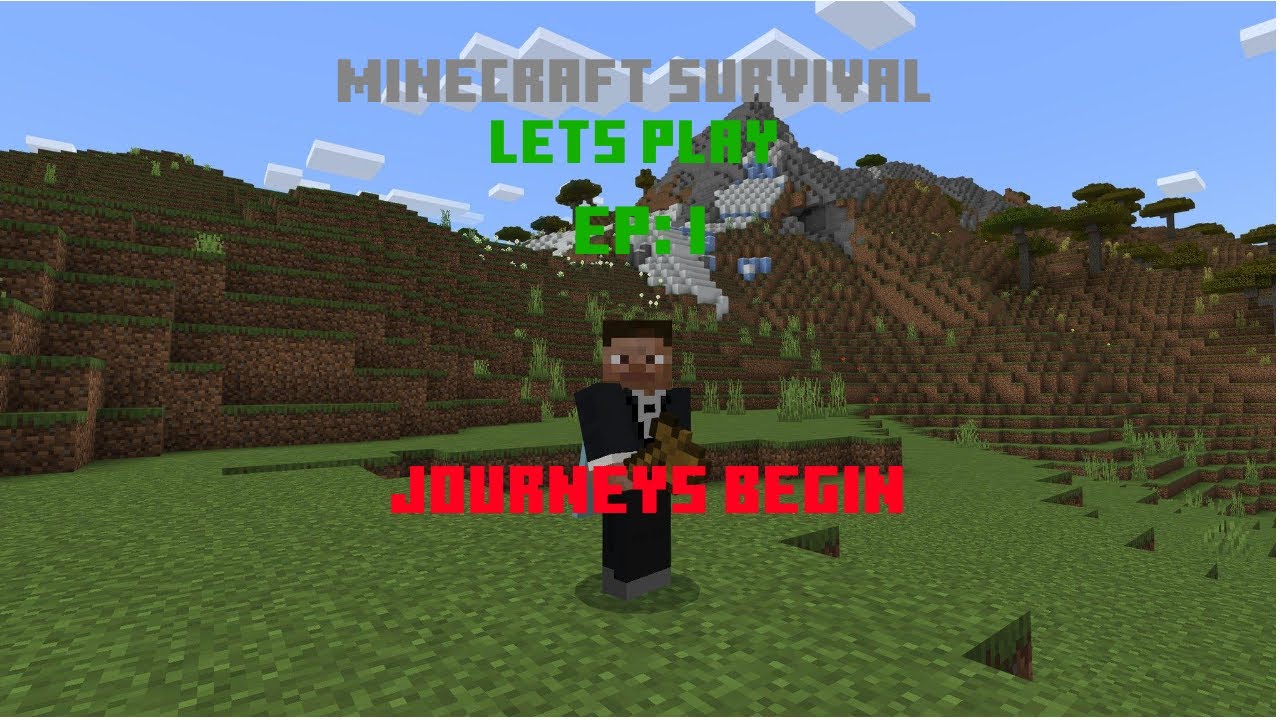 Minecraft Survival Lets Play Episode I (Journeys Begin) - YouTube