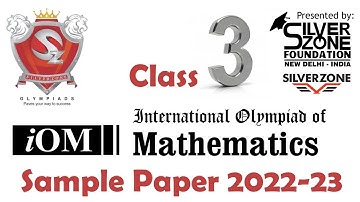 iOM International Olympiad of Mathematics SilverZone Sample Paper Class 3 2022-23