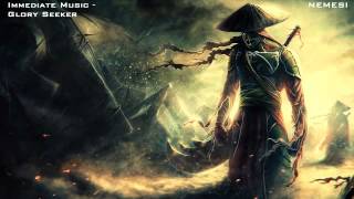 Immediate Music - Glory Seeker