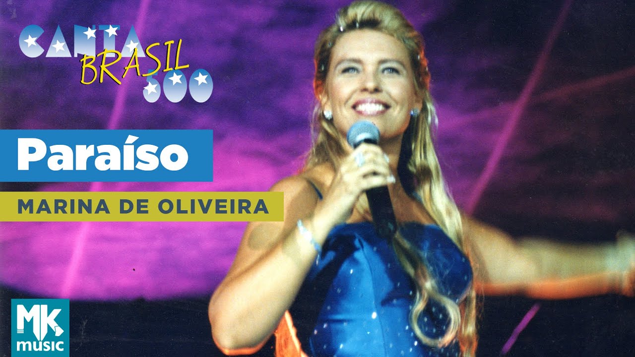 Marina De Oliveira - Paraíso (Ao Vivo) DVD Canta Brasil 500
