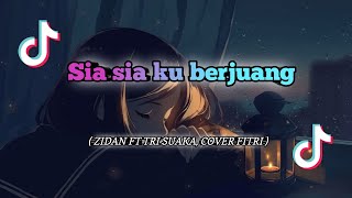 DJ SIA SIA KU BERJUANG ( ZIDAN FT TRI SUAKA, COVER FITRI ) REMIX FULLBASS || MEGKANE ‼️