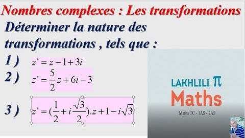 Nombres complexes. Transformations : Exercices  2BAC  sc.Ex  et sc.Maths