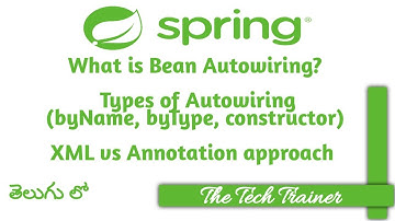 What is Bean Autowiring? #springframework #spring #autowiring #telugu || The Tech Trainer