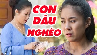 Con Dâu Nghèo Xin Tiền Về Ăn Giỗ Bị Mẹ Chồng Coi Thường Đến Bật Khóc | Phim Tình Cảm Việt Nam 2024