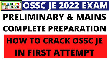 OSSC JE 2022 PREPARATION STRATEGEY | OSSC JE 2022 COMPLETE CLASSES | OSSC JE 2022 PREPARATION