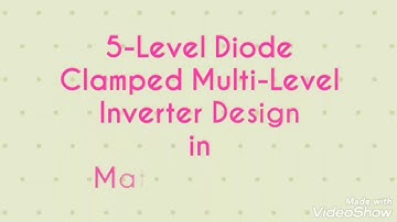 five level diode clamped multilevel inverter