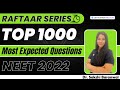 Top 1000 Most Expected Question for NEET | Raftaar Series | Biology | Sakshi Baranwal