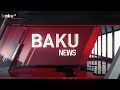 CƏBHƏDƏN ƏN SON XƏBƏRLƏR - Baku TV CANLI  (20.10.2020)
