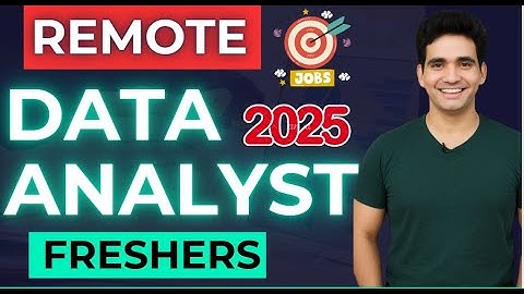 Remote Data Analyst Jobs for Freshers | How to Apply 