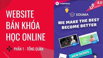 Hướng dẫn tạo website khóa học từ theme Eduma - P1