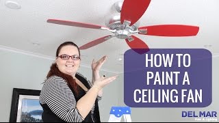 How To Paint Your Ceiling Fan Guide