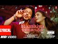 Jawan not ramaiya vastavaiya lyrical shah rukh khanatlee anirudhvishal dshilpa rkumaar