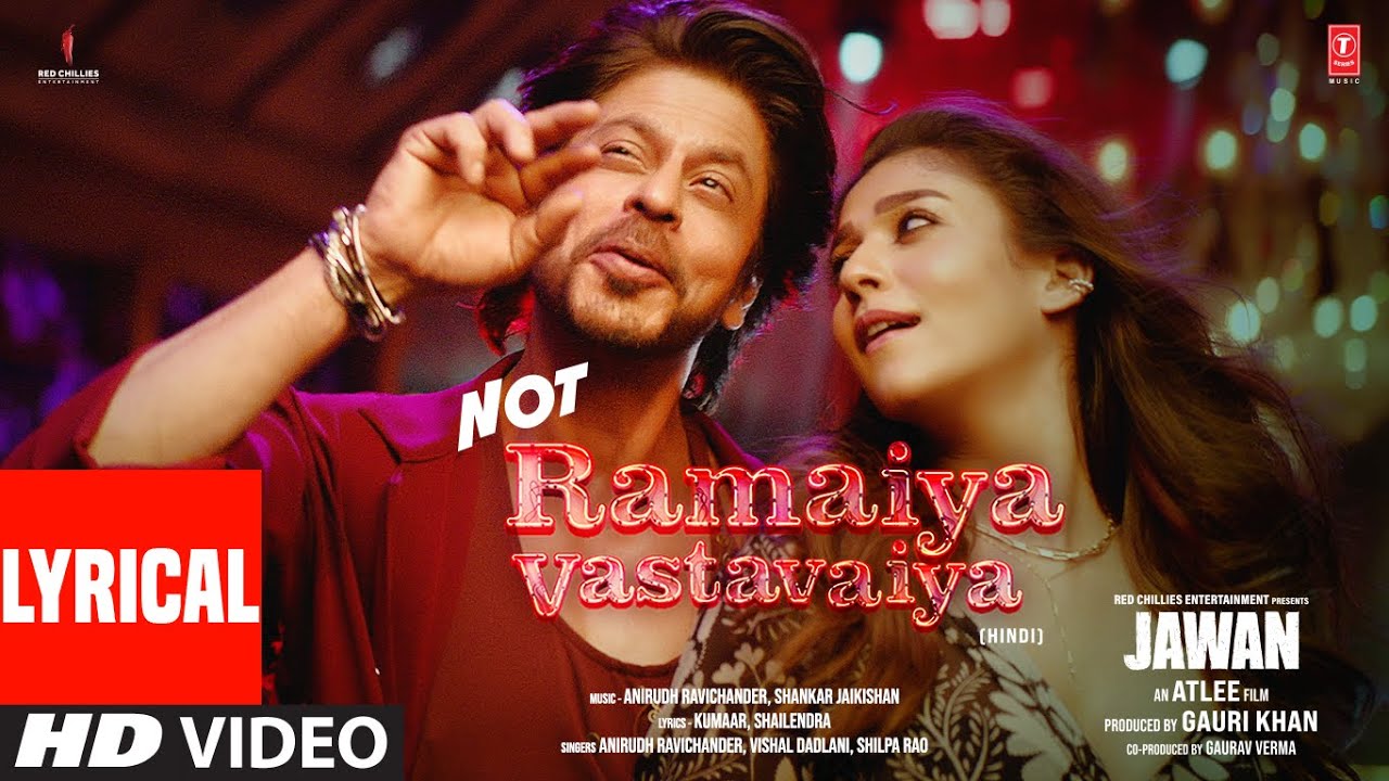 Jawan Not Ramaiya Vastavaiya Lyrical Video Shah Rukh KhanAtlee AnirudhVishal DShilpa RKumaar