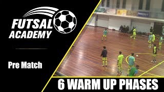 The 6 Warm Up Phases - Pre-Match