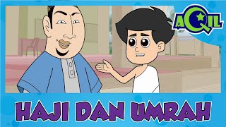 AQIL | siri baru | Ep 10 bhg 3 | Haji Dan Umrah