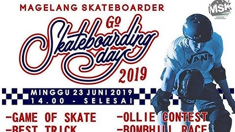 Magelang Go Skate Day (my version)