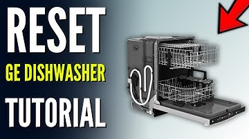 How to Reset GE Dishwasher?