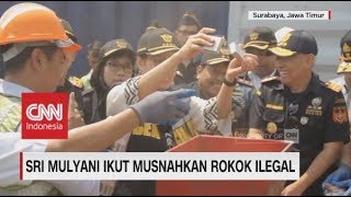 Sri Mulyani Ikut Musnahkan Rokok Ilegal