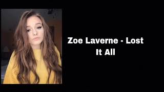 lost it all by zoe laverne