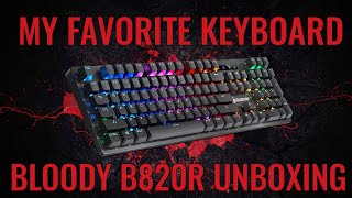 The Fastest & Best RGB Keyboard | Bloody B820R Lightstrike Keyboard