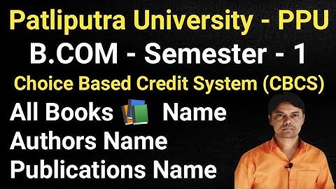 ! B.COM - Semester -1 ! Books 📚 Name!  Authors Name ! Publication Name ! All University of Bihar !