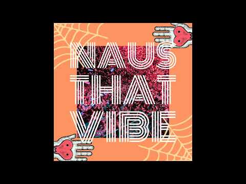 NAUS - That Vibe (Original Mix) (Short Promo 3)