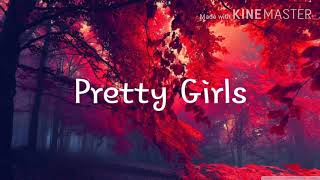 Iann Dior - Pretty Girls (Lyrics)