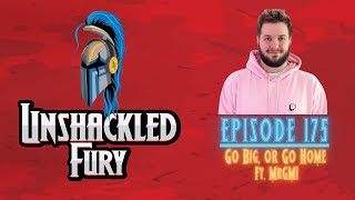 Episode 175: Go Big, or Go Home (Ft. MrGM!)