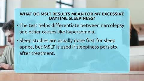 What Do MSLT Results Mean For My Excessive Daytime Sleepiness? - Sleep Apnea Support Network