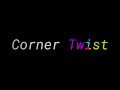 Corner Twist – Short film for English class