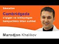 Edu-Action Webinar | ​​Cambridgeda o’qigan va ishlayotgan hamyurtimiz bilan suhbat