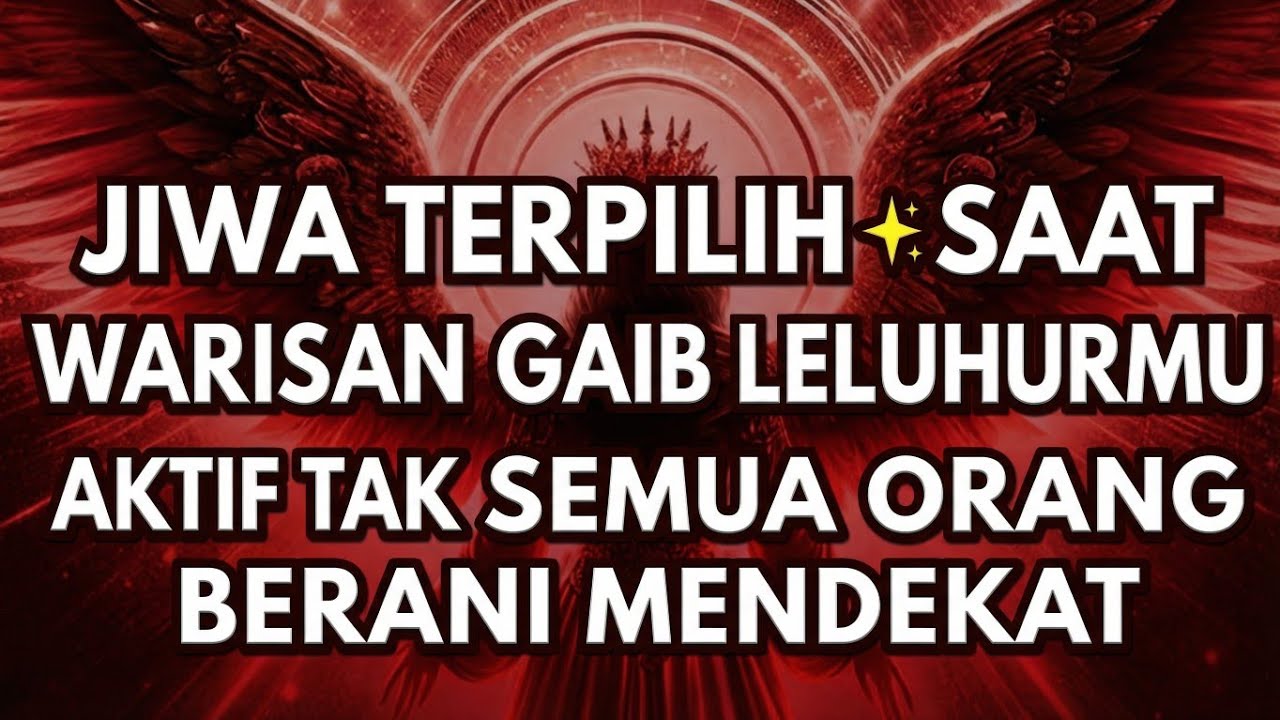 JIWA TERPILIH ✨ Saat Warisan Gaib Leluhurmu Aktif, Tak Semua Orang Berani Mendekat....