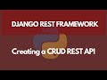 Creating a CRUD API Using Serializers | Learn Django REST Framework #4