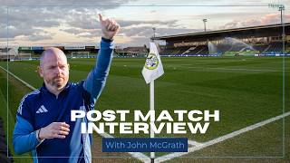 Forest Green Rovers: Post-Match Interview with John McGrath