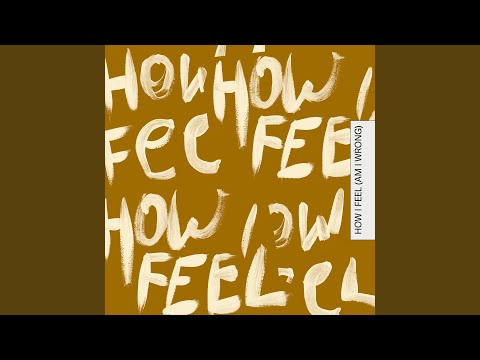 Nico & Vinz, Faul & Wad, ALTÉGO & Old Jim - How I Feel (Am I Wrong)