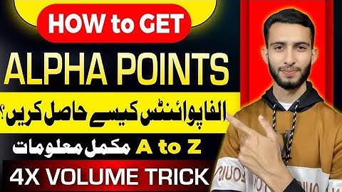 Collect Binance Alpha Points || 4x Volume Trick in Alpha 