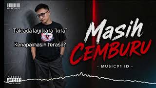 Masih Cemburu  91 Id 