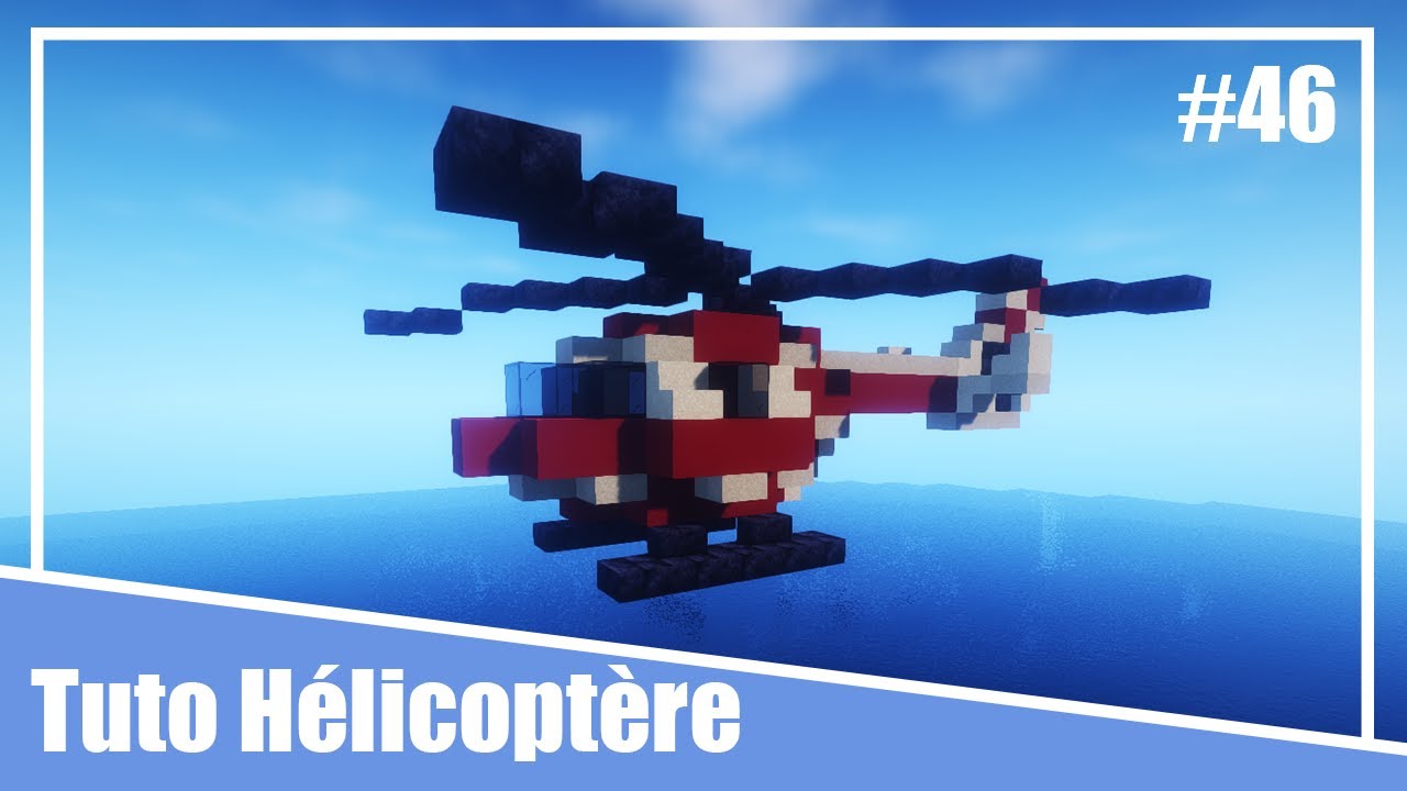 Minecraft - Tuto Ville Moderne #46 - Comment Construire un Hélicoptère