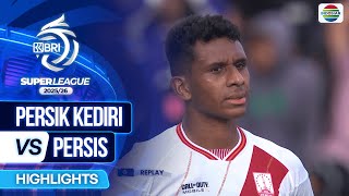 Persik Kediri VS Persis - Highlights | BRI Super League 2025/26