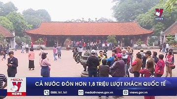 Cả nước đón hơn 1,8 triệu lượt khách quốc tế