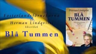 Herman Lindqvist om Fosterlandsförnekarna