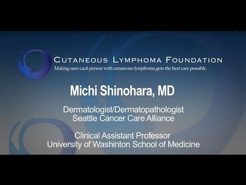 Overview of Cutaneous Lymphoma - Michi Shinohara, MD