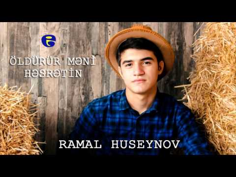 Ramal Huseynov - Oldurur Meni Hesretin | Official Audio | 2016