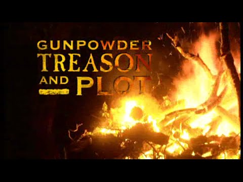 Gunpowder, Treason & Plot