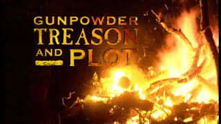 Gunpowder, Treason and Plot - Documentary, C4 2001