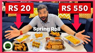 Rs 550 Cheap Vs Expensive Spring Roll Food Challenge | Veggie Paaji