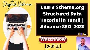 Learn Schema.org Structured Data Tutorial in Tamil | Advance SEO in Tamil 2020