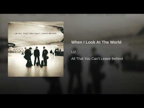 When I Look At The World