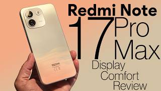Redmi Note 17 Pro Max display comfort review — PWM and dithering tests