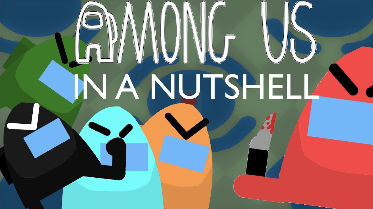 among-us-in-a-nutshell-youtube